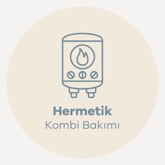 Kombi Bakım Hizmeti (Hermetik Kombiler)